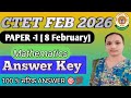 CTET Feb 2026 Answer Key Paper 1 | CTET 8 Feb Maths Paper Analysis | CTET Answer Key 2026 💯