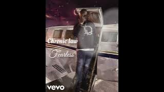 Chronic Law _ Fearless