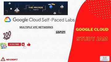 Multiple VPC Networks || GSP 211