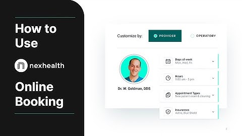 How to Use NexHealth Online Booking