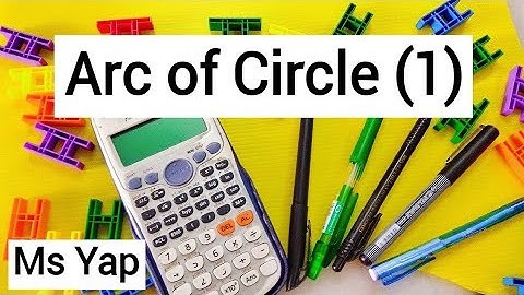 Form 2 Math Chapter 5 : Circle - Arc introduction n formulae