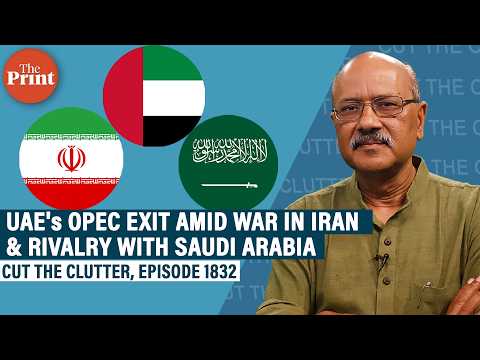 How UAE exiting OPEC marks Gulf tensions, rivalry with Saudi Arabia & mid-war strategic realignment  thumbnail