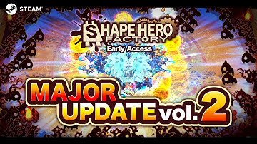 ShapeHero Factory | Major Update - Second Trailer