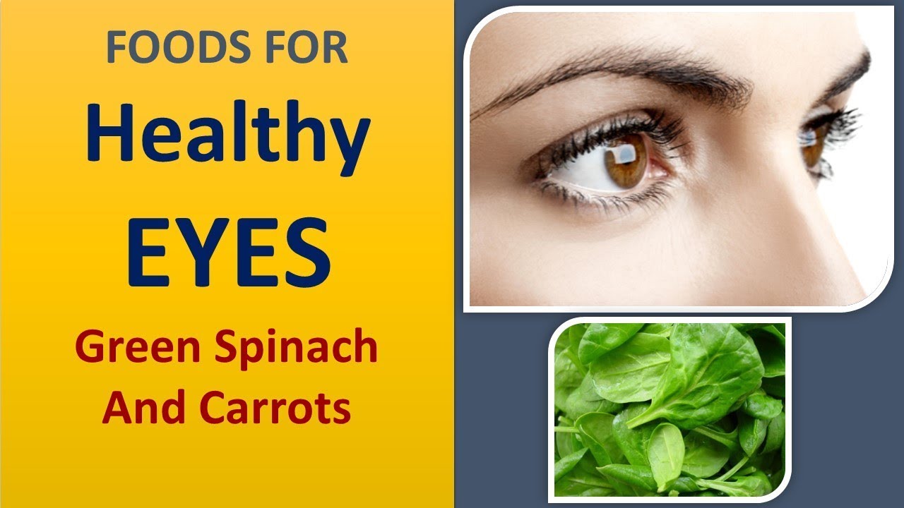 FOODS FOR HEALTHY EYES - Green spinach and Carrots