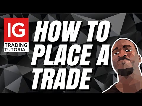 ⭕IG Trading Tutorial: How to Place a Trade