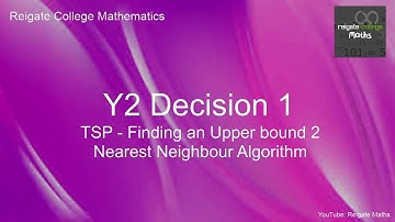 Finding an Upper Bound to the TSP using Nearest Neighbour