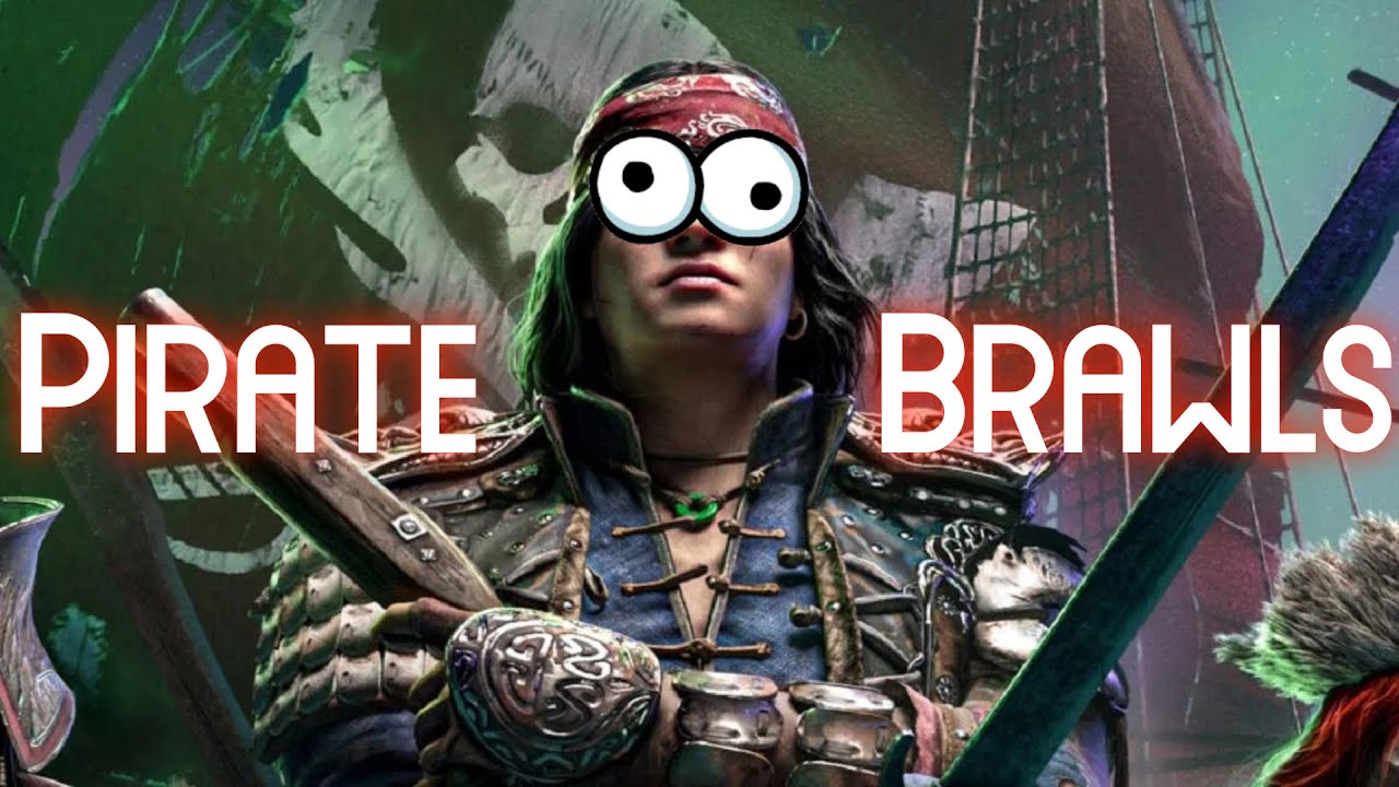 For Honor - Pirate Brawls [I Regretted It]