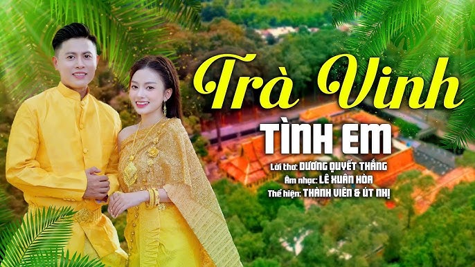Image hình ảnh hình ảnh hình ảnh hình ảnh hình ảnh hình ảnh Nguyễn Thành Lợi - TRÀ VINH TÌNH EM | ÚT NHỊ & NGUYỄN THÀNH VIÊN | OFFICIAL MV - YouTube