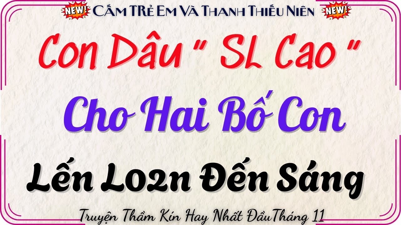 Truyện Đêm Khuya Nghe |Con Chấp Cả 2 Bố Con Một Lúc | Đọc Truyện Đêm Khuya Ngủ Ngon