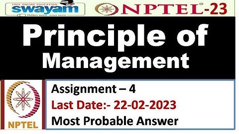 Principle of Management | Assignment 4| Most Probable Answer | Nptel 2023  #nptel #assignment