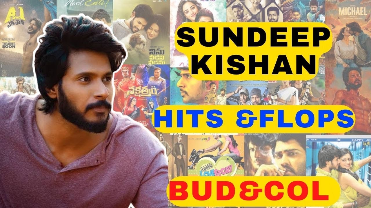 sandeep kishan hits and flops budeget and collection upto michael movie| sundeep kishan all movies
