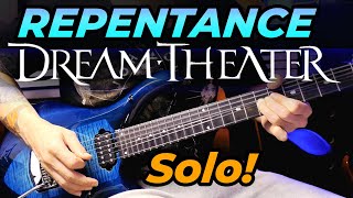 Video thumbnail of "Repentance (Dream Theater) - GUITAR SOLO"