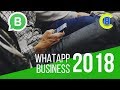 Easy Setup of WhatsApp Business 2018 