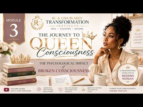 MODULE 3 THE PSYCHOLOGICAL IMPACT OF BROKEN CONSCIOUSNESS