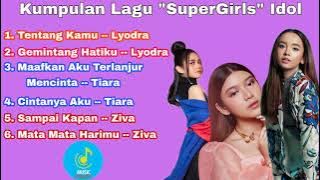 Kumpulan Lagu Hits 2021 Lyodra Tiara Ziva Idol X