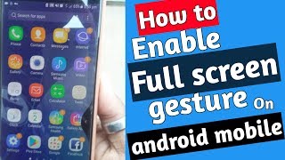 How to Enable full screen gesture on any Android Mobile || bangla || Joy Chandra screenshot 3