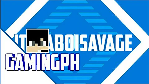 Intro For Itzyaboisavage p.r.o |Free| GamingPH |He say James Robin Intro Song-_-