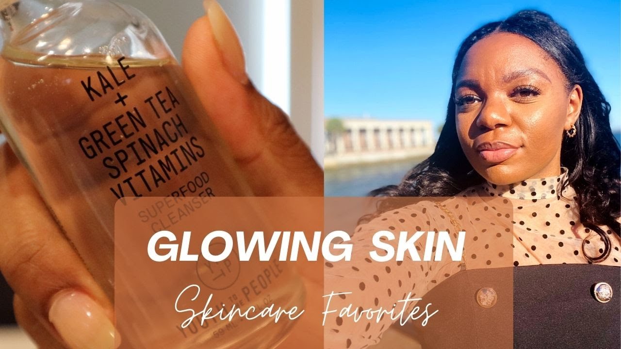 SKINCARE FAVORITES | 2022