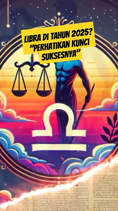 Zodiak libra ♎ di tahun 2025 #zodiac #astrology #horoscope #ramalanzodiak #ramalanbintang
