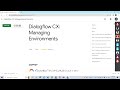 Dialogflow CX: Managing Environments #gcp #googlecloudplatform #arcade #qwiklabs