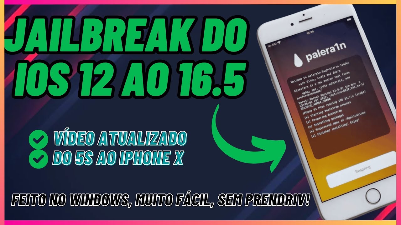 Como fazer JAILBREAK no iPhone do IOS 12 ao 16.5 SEM PENDRIV | Vídeo atualizado em Maio 2023