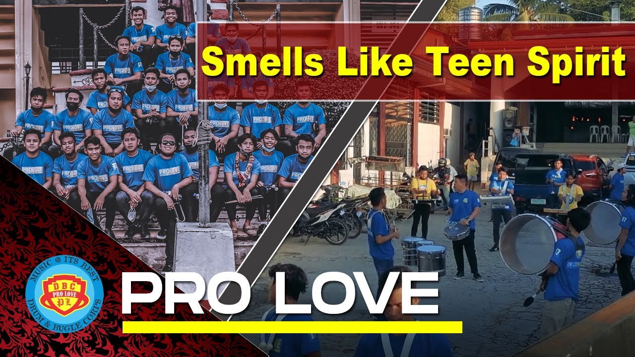 Smells Like Teen Spirit - Pro Love