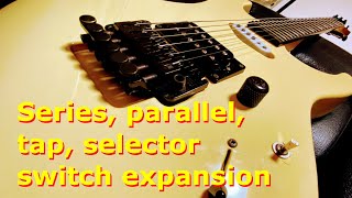 SDC-22　ピックアップ改良　シリーズ/タップ/パラレル等　調整済は動画！ Guitar Repair: Series, parallel, tap, selector switch expansion