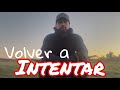 Y si lo lo volvemos a intentar
