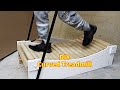 How to make a treadmill - DIY Curved Treadmill