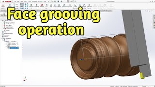 Solidcam Face Grooving