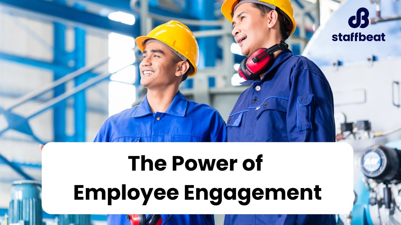 The Power of Employee Engagement