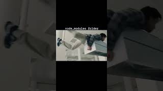 When you open node modules folder by mistake 🙃 #memes #ytshorts