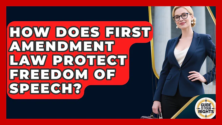 How Does First Amendment Law Protect Freedom of Speech? | Guide To Your Rights News