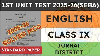Class 9 1st unit test English Question Paper 2025-2026 | English | Jorhat District | seba