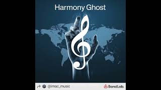 Harmonys Ghost Original Electronic Melodic Dance Track By Imac Music Originals