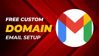 Free Custom Domain Email Setup with Gmail (Send & Receive for FREE) Multiple Methods 2024