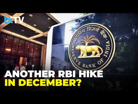 Inflation Outlook: Is Another RBI Rate Hike Coming In December? What Investors Should Know
