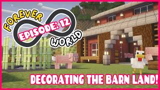Decorating The Barn Land!| ForeverSeries EP:12