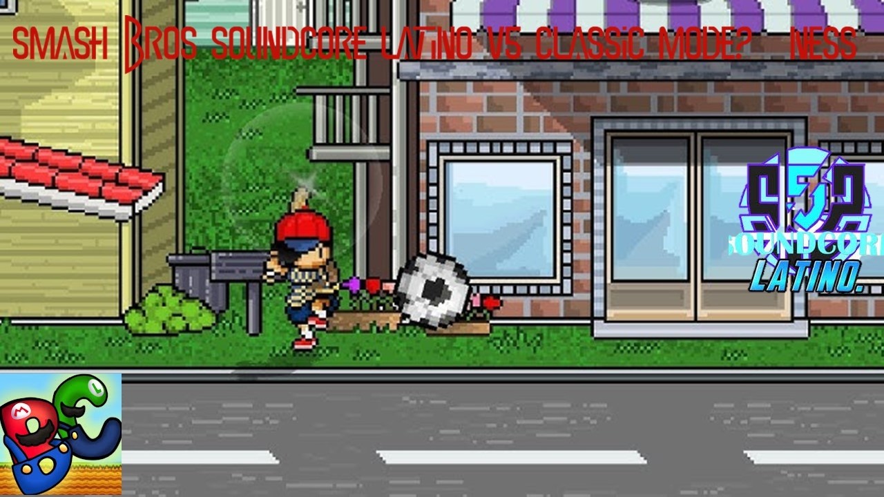 Smash Bros Soundcore Latino V5 Classic Mode: Ness