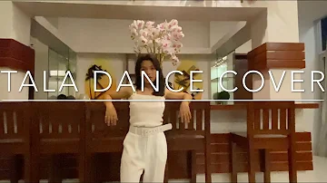 (Lyca Gairanod) Tala Dance cover