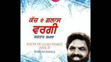 Ran Bottle Vargi - Kartar Ramla & Sukhwant Sukhi