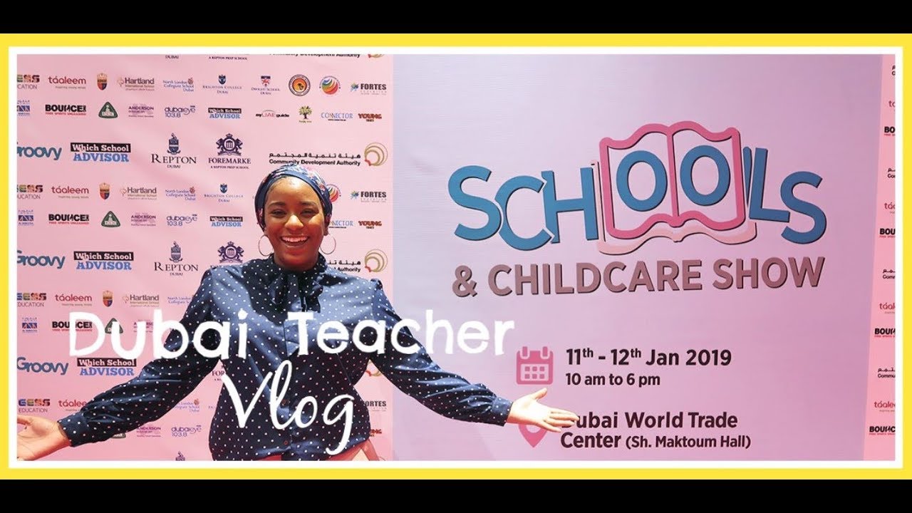 Dubai Schools and Childcare Show YouTube