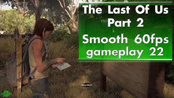 The Last Of Us Part 2 - gameplay 22 (60fps interpolated)