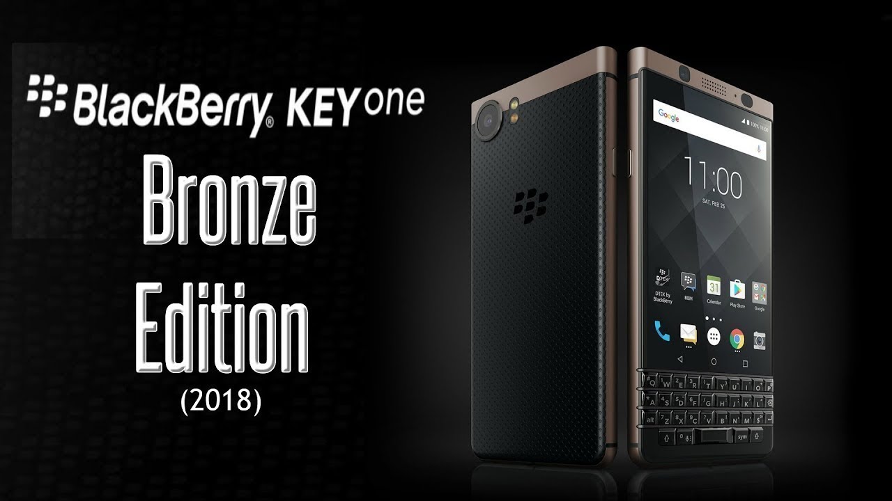 BlackBerry KEYone BRONZE 2018 First LOOK!!! YouTube
