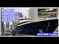 $150 Million SuperYacht 'Here Comes The Sun' In London | Dock Walk