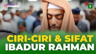 Murottal Viral Surat Al Furqan ayat 63-77 | Ibi Idris Quran Recitation