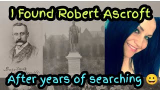 Finding Robert Ascroft Oldham MP and Churchill Mentor grave, house and statue died 1899