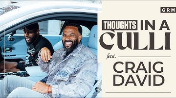 CRAIG DAVID: Talks Council Estate Upbringing, Born To Do It Legacy & New Album | Thoughts In A Culli