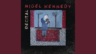 Miniatura de vídeo de "Nigel Kennedy - Sweet & Slow"