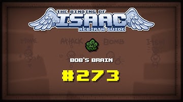 Binding of Isaac: Rebirth Item guide - Bob